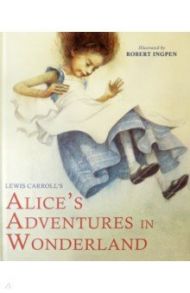 Alice's Adventures in Wonderland / Carroll Lewis