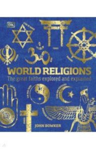 World Religions / Bowker John