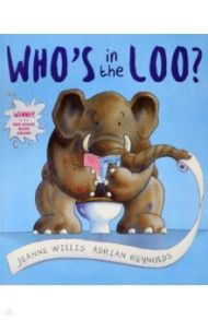 Who's in the Loo? / Willis Jeanne