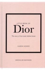 Little Book of Dior / Homer Karen