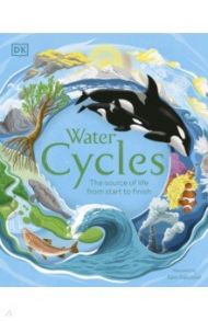 Water Cycles / Setford Steve, Ганери Анита, Munsey Lizzie