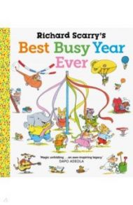 Best Busy Year Ever / Scarry Richard