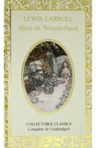 Alice in Wonderland / Carroll Lewis