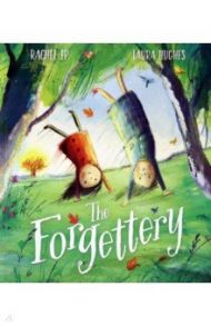 The Forgettery / Ip Rachel