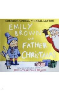 Emily Brown and Father Christmas / Cowell Cressida