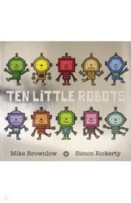 Ten Little Robots / Brownlow Mike