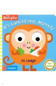 It's Lunchtime, Monkey / Lodge Jo