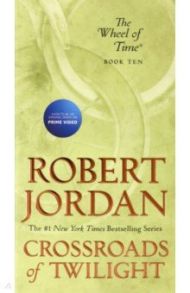 Crossroads of Twilight / Jordan Robert