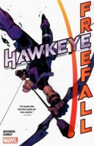 Hawkeye. Freefall / Rosenberg Matthew