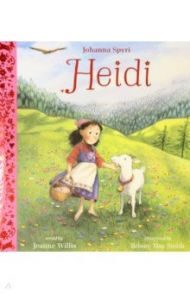 Heidi. Illustrated Gift Edition / Spyri Johanna