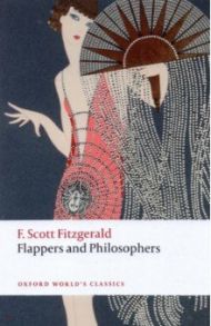 Flappers and Philosophers / Fitzgerald Francis Scott