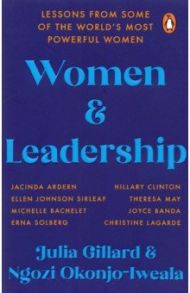 Women and Leadership / Gillard Julia, Okonjo-Iweala Ngozi