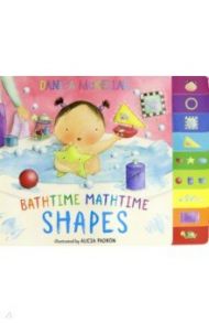 Bathtime Mathtime. Shapes / McKellar Danica