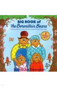 Big Book of The Berenstain Bears / Berenstain Stan, Berenstain Jan