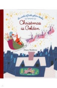 Christmas Is Golden / Muldrow Diane