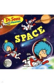 Dr. Seuss Discovers. Space / Holm Astrid