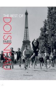 The Best of Doisneau. Paris / Doisneau Robert