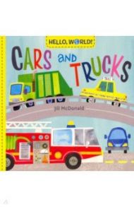 Hello, World! Cars and Trucks / McDonald Jill