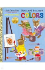 Richard Scarry's Colors / Scarry Richard