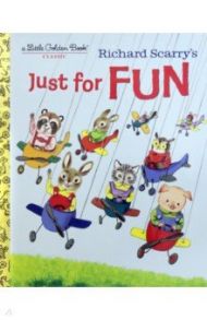 Richard Scarry's Just For Fun / Scarry Richard