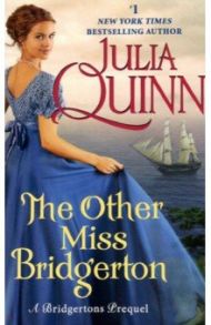 The Other Miss Bridgerton / Quinn Julia