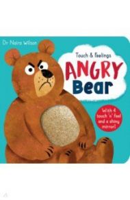 Angry Bear / Dr. Wilson Naira