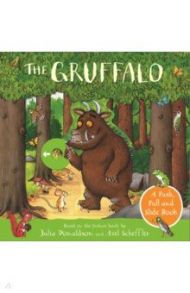 The Gruffalo. A Push, Pull and Slide Book / Donaldson Julia