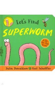 Let's Find Superworm / Donaldson Julia