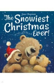 The Snowiest Christmas Ever! / Chapman Jane