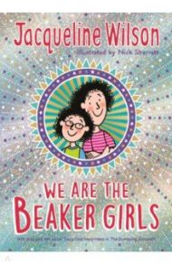 We Are The Beaker Girls / Wilson Jacqueline