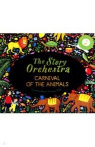 The Story Orchestra. Carnival of the Animals / Flint Katy