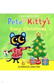 Pete the Kitty's Cozy Christmas / Dean Kimberly, Дин Джеймс