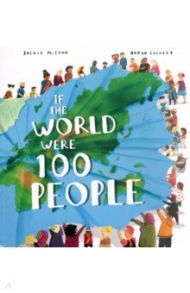 If the World Were 100 People / McCann Jackie