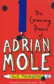 The Growing Pains of Adrian Mole / Townsend Sue