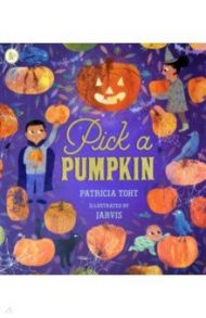 Pick a Pumpkin / Toht Patricia