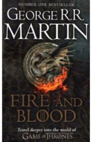 Fire And Blood / Martin George R. R.