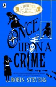 Once Upon a Crime / Stevens Robin