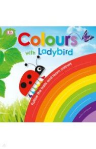 Colours with a Ladybird / Sirett Dawn