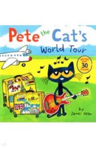 Pete the Cat's World Tour / Dean James