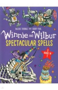 Winnie and Wilbur. Spectacular Spells / Thomas Valerie