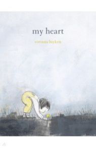 My Heart / Luyken Corinna