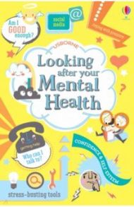 Looking After Your Mental Health / James Alice, Stowell Louie