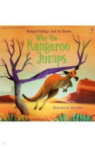 Why the Kangaroo Jumps / Kipling Rudyard