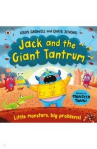 Jack and the Giant Tantrum / Growell Louis