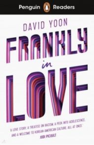 Penguin Readers. Level 3. Frankly in Love / Yoon David