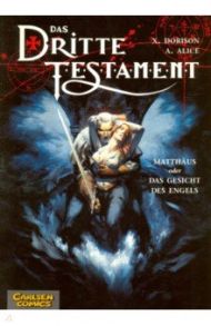 Das Dritte Testament, Band 2, Matthaus / Dorison Xavier, Alice Alex