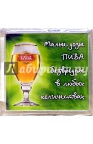 Магнитные подарочки. Малые дозы пива вредны... (М-265)