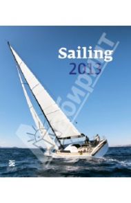 Календарь 2013. Sailing/Под парусом