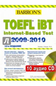 Barron's. Toefl Ibt Internet-Based Test 2009-2010 (+10CD) / J. Sharpe Pamela