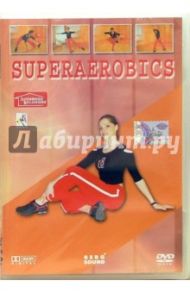 Superaerobics (DVD) / Лавров Дмитрий